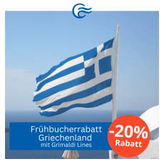 Frühbucher Rabatt 2025 – 20 % Fähre nach Griechenland!